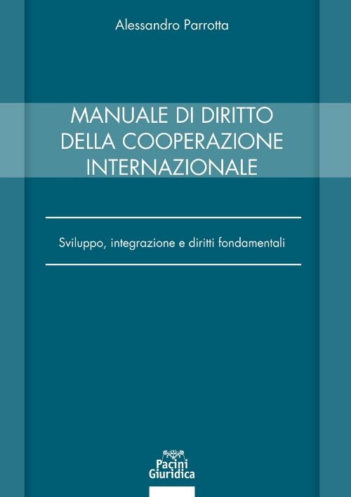 Manuale di diritto della cooperazione internazionale