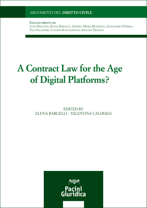 A Contract Law for the Age of Digital Platforms?
