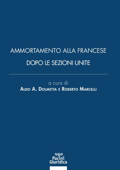 Ammortamento alla francese dopo le Sezioni Unite