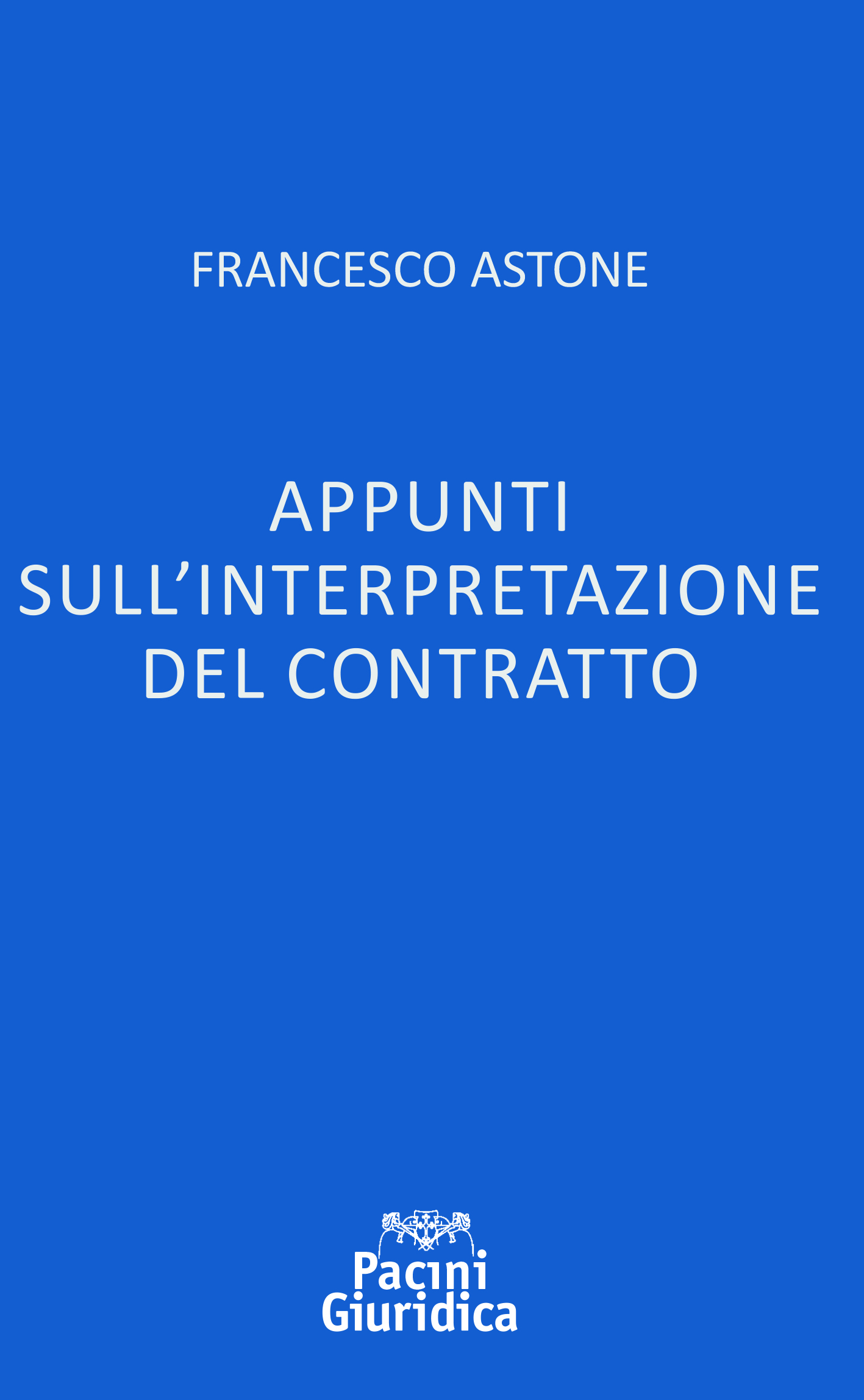 Appunti sull'interpretazione del contratto