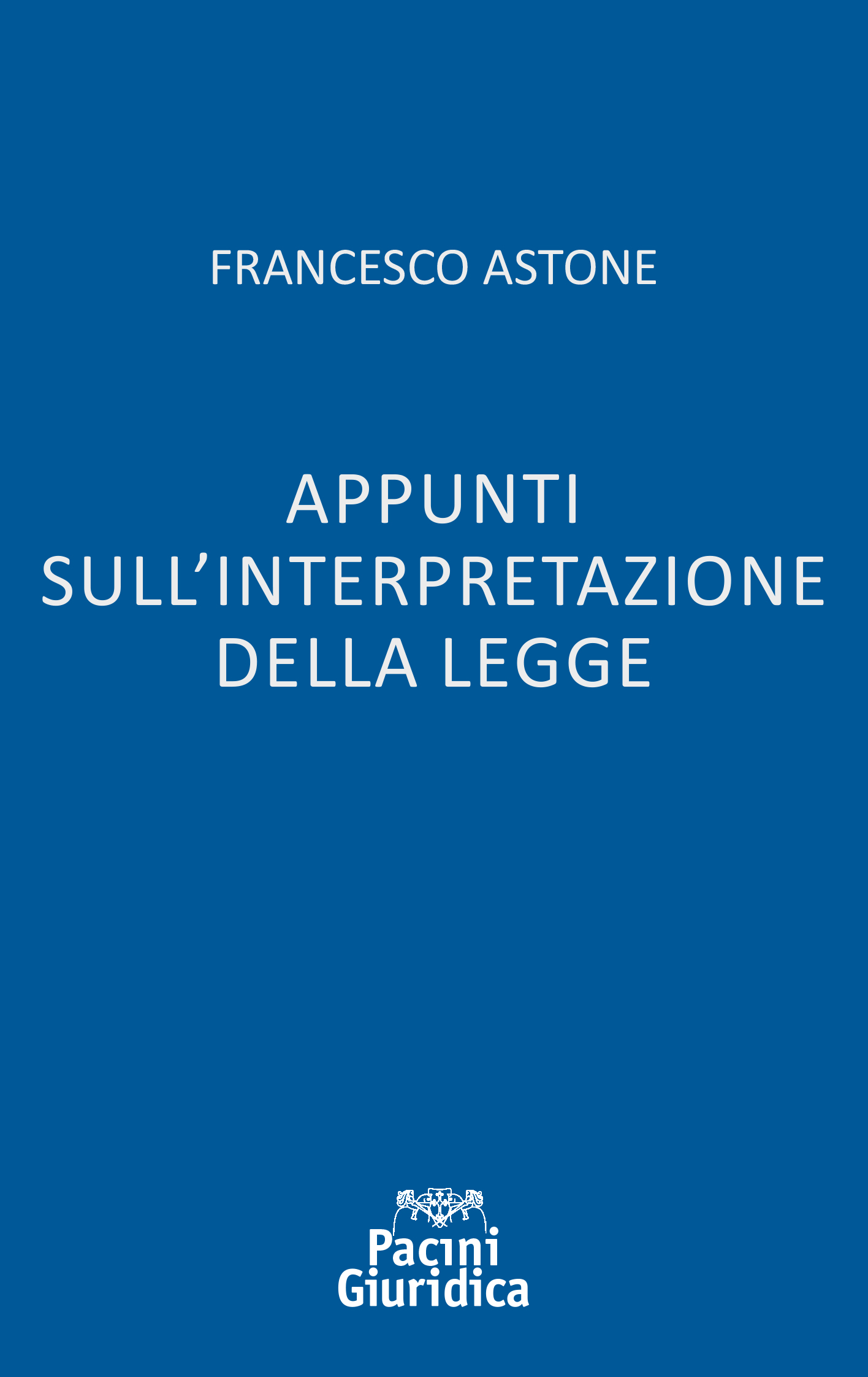 Appunti sull'interpretazione della legge