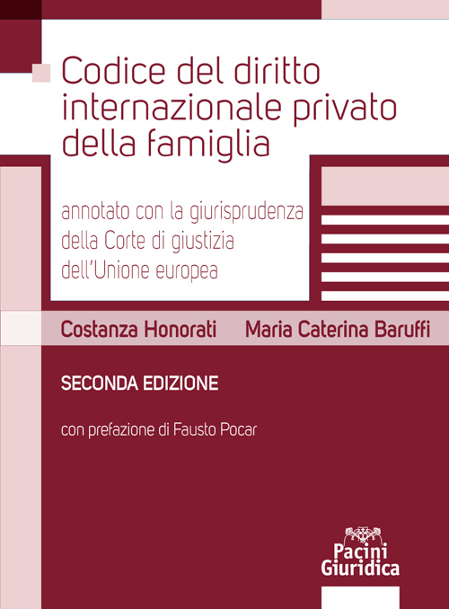 Codice del diritto internazionale privato della famiglia - Seconda edizione