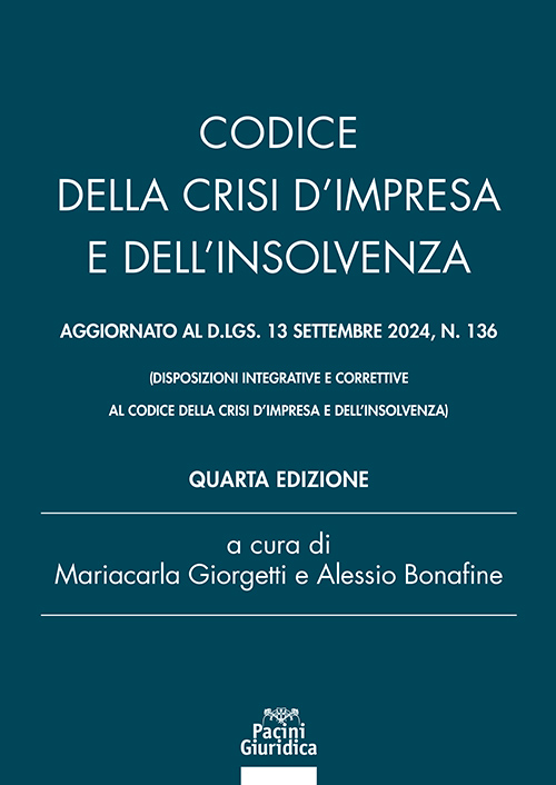 Codice della crisi d'impresa e dell'insolvenza - Quarta edizione