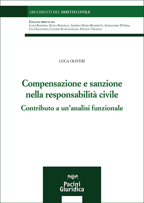 Compensazione e sanzione nella responsabilità civile