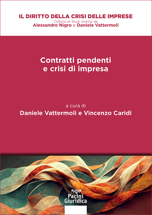 Contratti pendenti e crisi di impresa