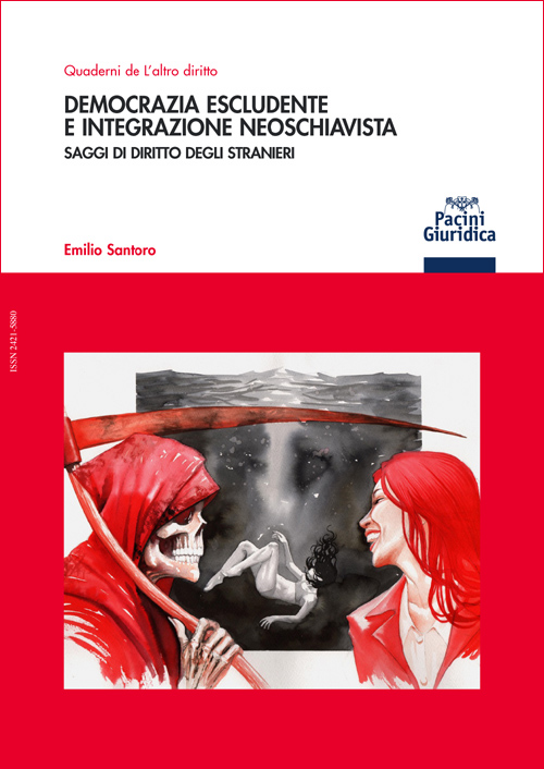 Democrazia escludente e integrazione neoschiavista (Solo ebook)
