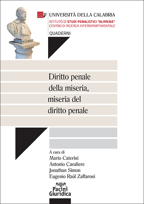 Diritto penale della miseria, miseria del diritto penale (solo edizione ebook)