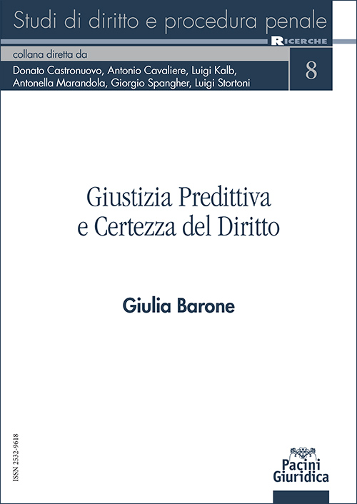 Giustizia Predittiva e Certezza del Diritto