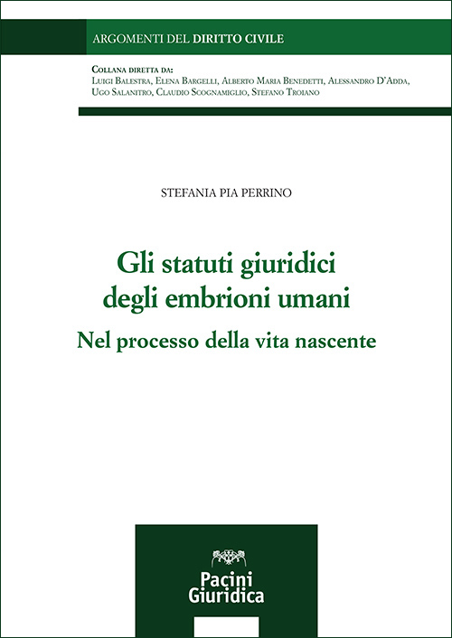 Gli statuti giuridici degli embrioni umani