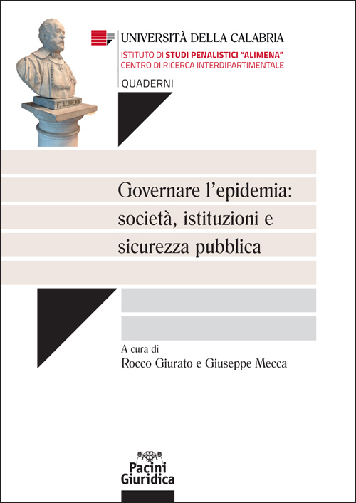 Governare l’epidemia: società, istituzioni e sicurezza pubblica (solo edizione Ebook)