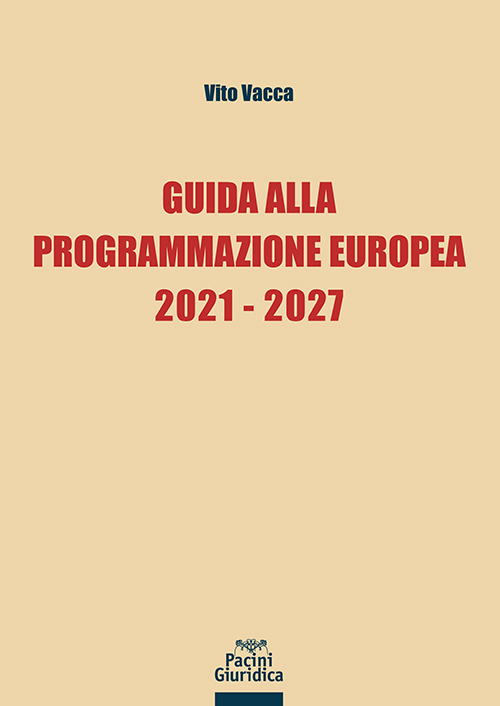 Guida alla Programmazione Europea 2021-2027