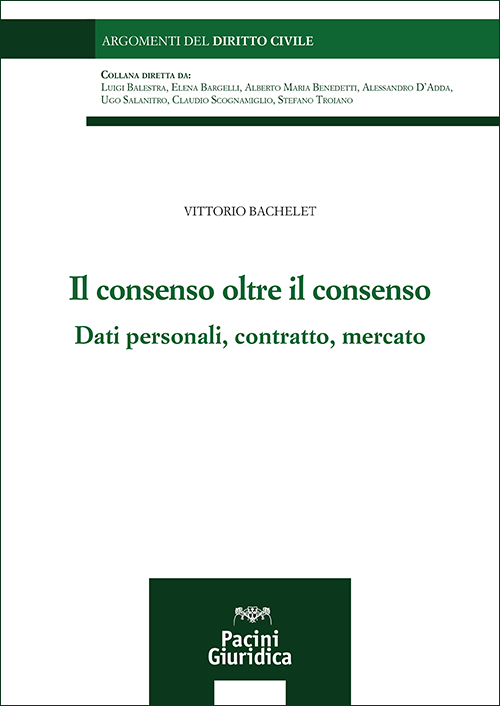 Il consenso oltre il consenso