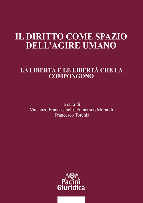 Il diritto come spazio dell'agire umano