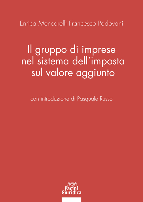 Il gruppo di imprese nel sistema dell’imposta sul valore aggiunto