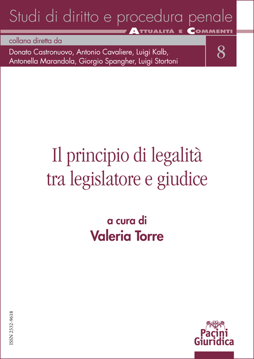 Il principio di legalità tra legislatore e giudice