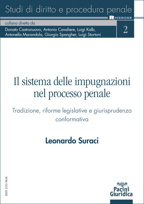 Il sistema delle impugnazioni nel processo penale