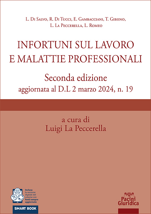 Infortuni sul lavoro e malattie professionali - Seconda edizione