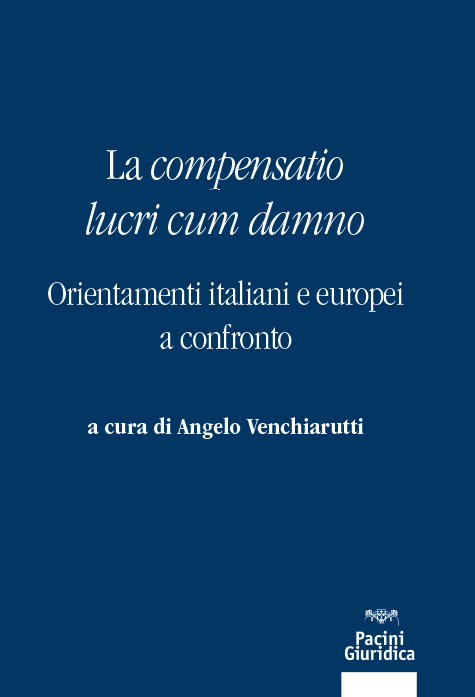 La compensatio lucri cum damno
