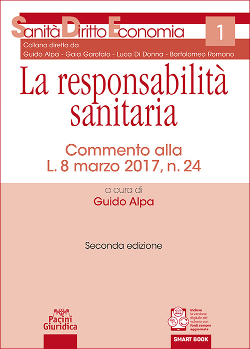 La responsabilità sanitariaSeconda edizione