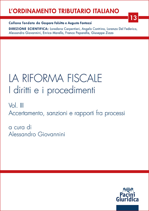 La riforma fiscale - I diritti e i procedimenti - Vol. III