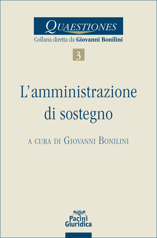 L'amministrazione di sostegno