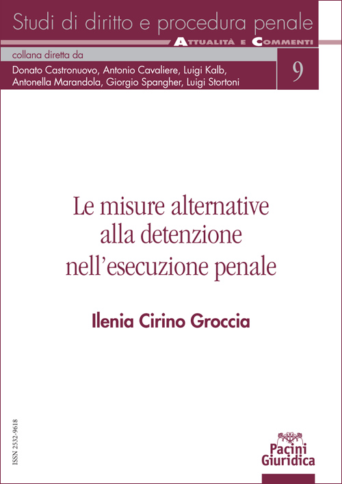 Le misure alternative alla detenzione nell’esecuzione penale