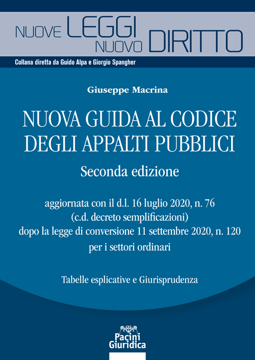 Nuova guida al codice degli appalti pubblici - Seconda edizione