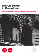 Prigioni d’Italia - La difesa degli ultimi