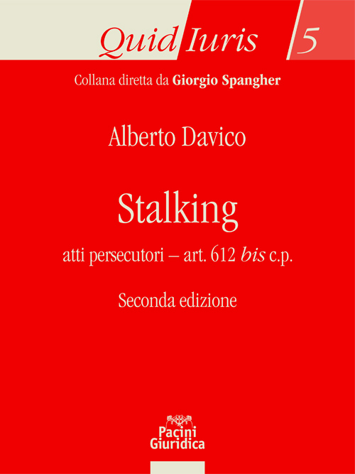 Stalking - Seconda edizione