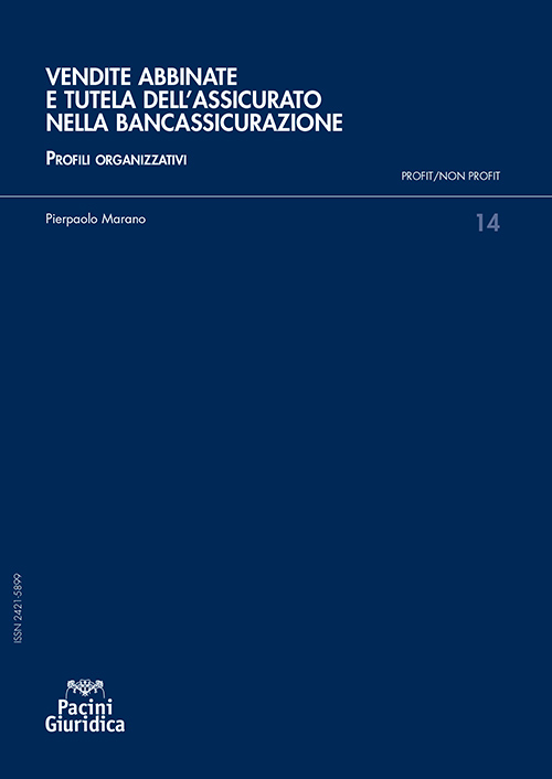 Vendite abbinate e tutela dell’assicurato nella bancassicurazione
