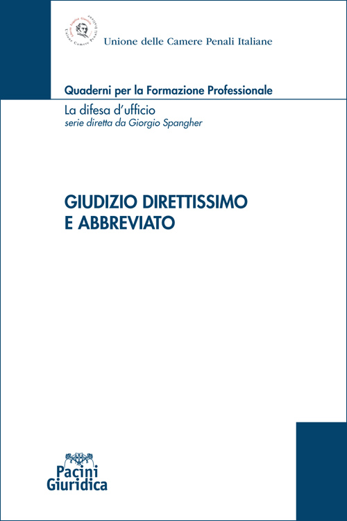 Giudizio direttissimo e abbreviato