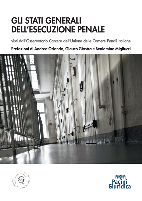 Gli stati generali dell’esecuzione penale