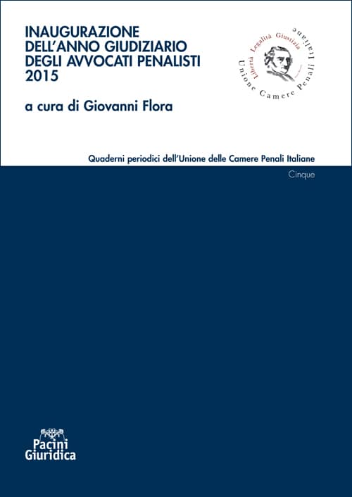 Inaugurazione dell’anno giudiziario degli avvocati penalisti 2015