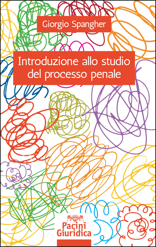 Introduzione allo studio del processo penale