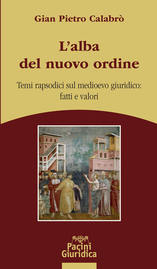L’alba del nuovo ordine