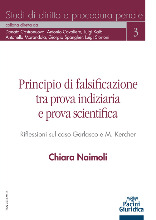 Principio di falsificazione tra prova indiziaria e prova scientifica
