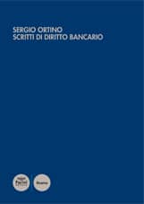 Sergio Ortino. Scritti di diritto bancario