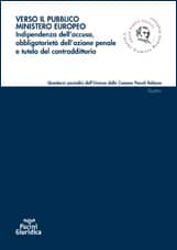 Verso il pubblico ministero europeo