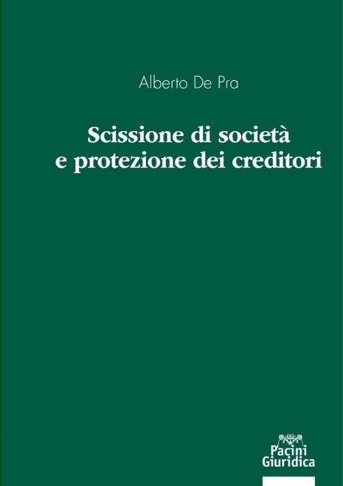 Scissione di società e protezione dei creditori