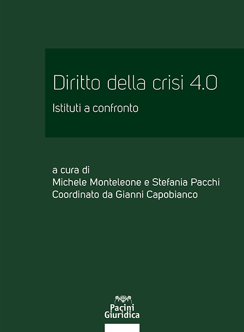 Diritto della ciris 4.0 - Istituti a confronto