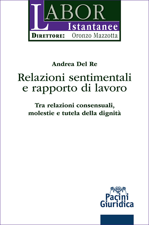 Relazioni sentimentali e rapporto di lavoro