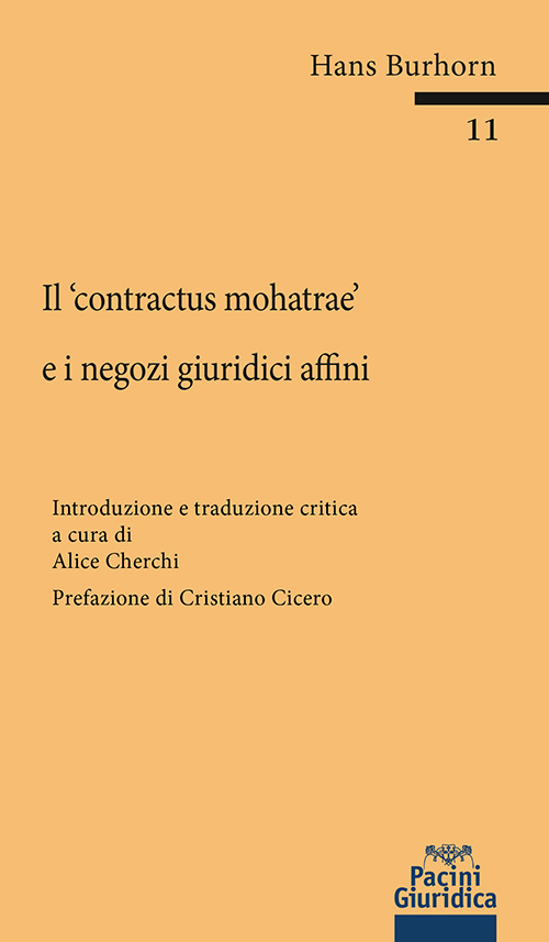 Il ‘contractus mohatrae’ e i negozi giuridici affini
