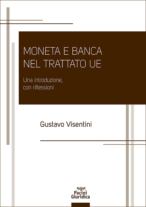 Moneta e banca nel Trattato UE