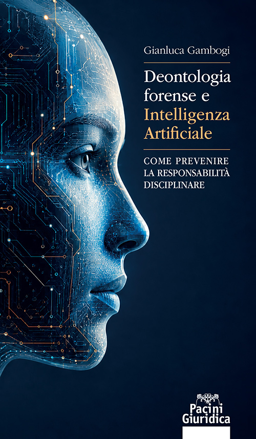 Deontologia forense e Intelligenza Artificiale