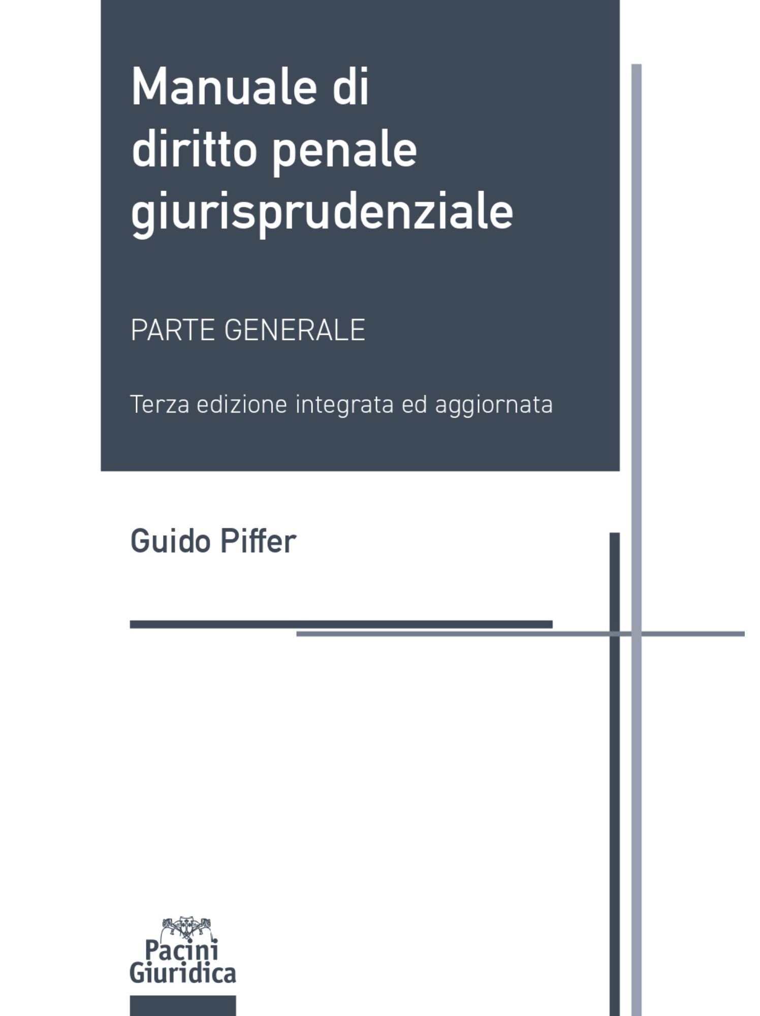 Manuale di diritto penale giurisprudenziale