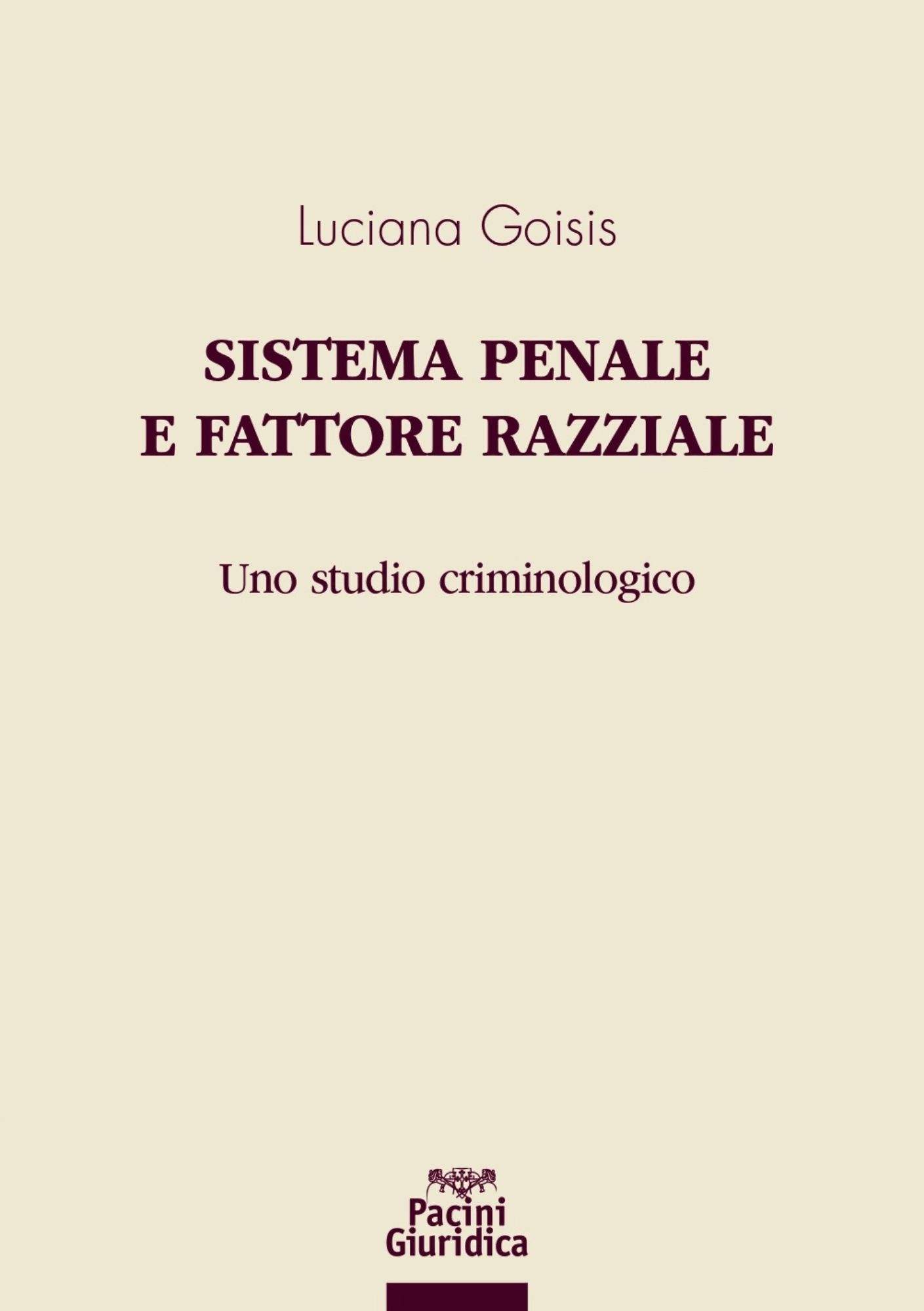 Sistema penale e fattore razziale